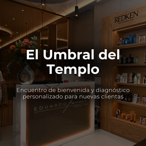 El Umbral del Templo – Encuentro de bienvenida y diagnóstico personalizado para nuevas clientas